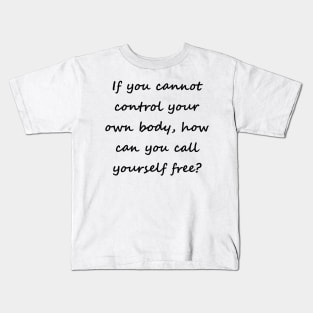 Call yourself free (front, black lettering, script font) Kids T-Shirt